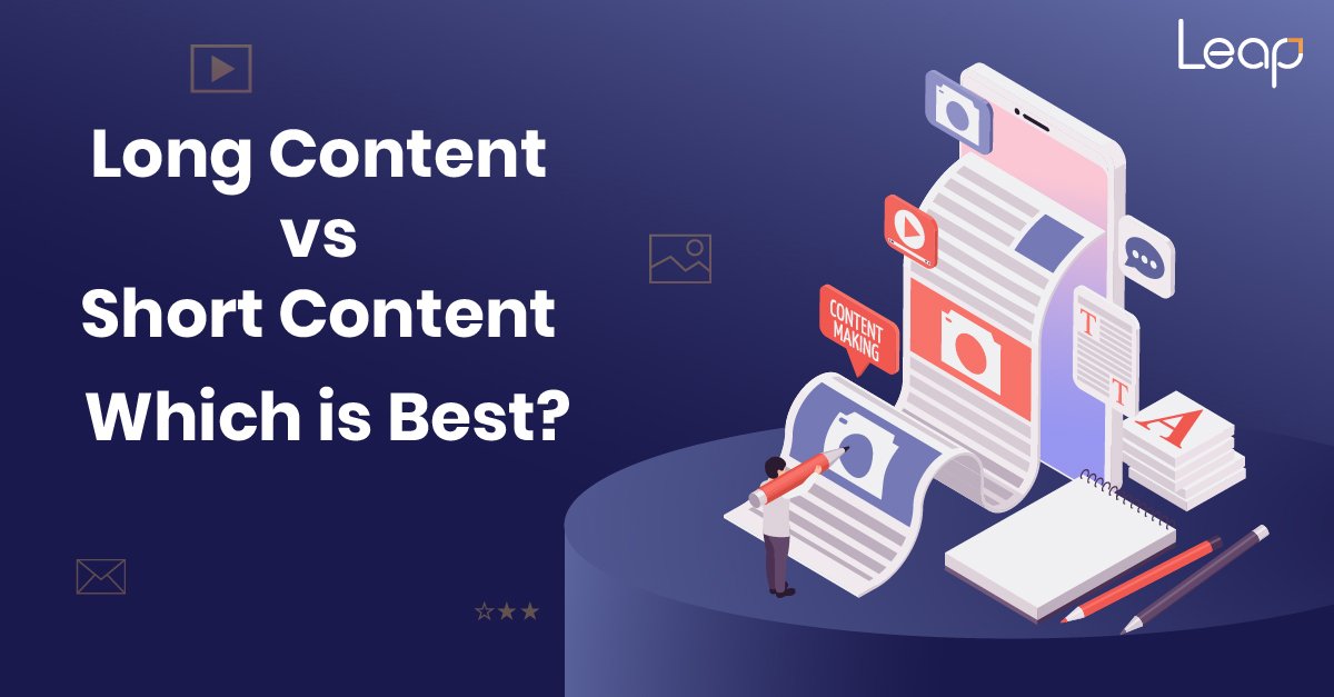 Long-Form vs. Short-Form Content: What’s Working Now?
