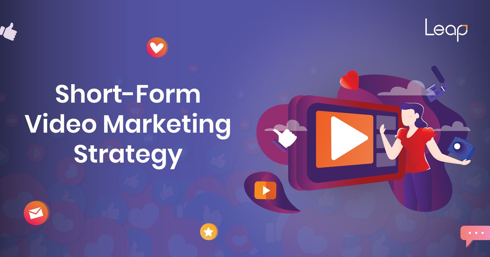 Short-Form Video Marketing Strategy