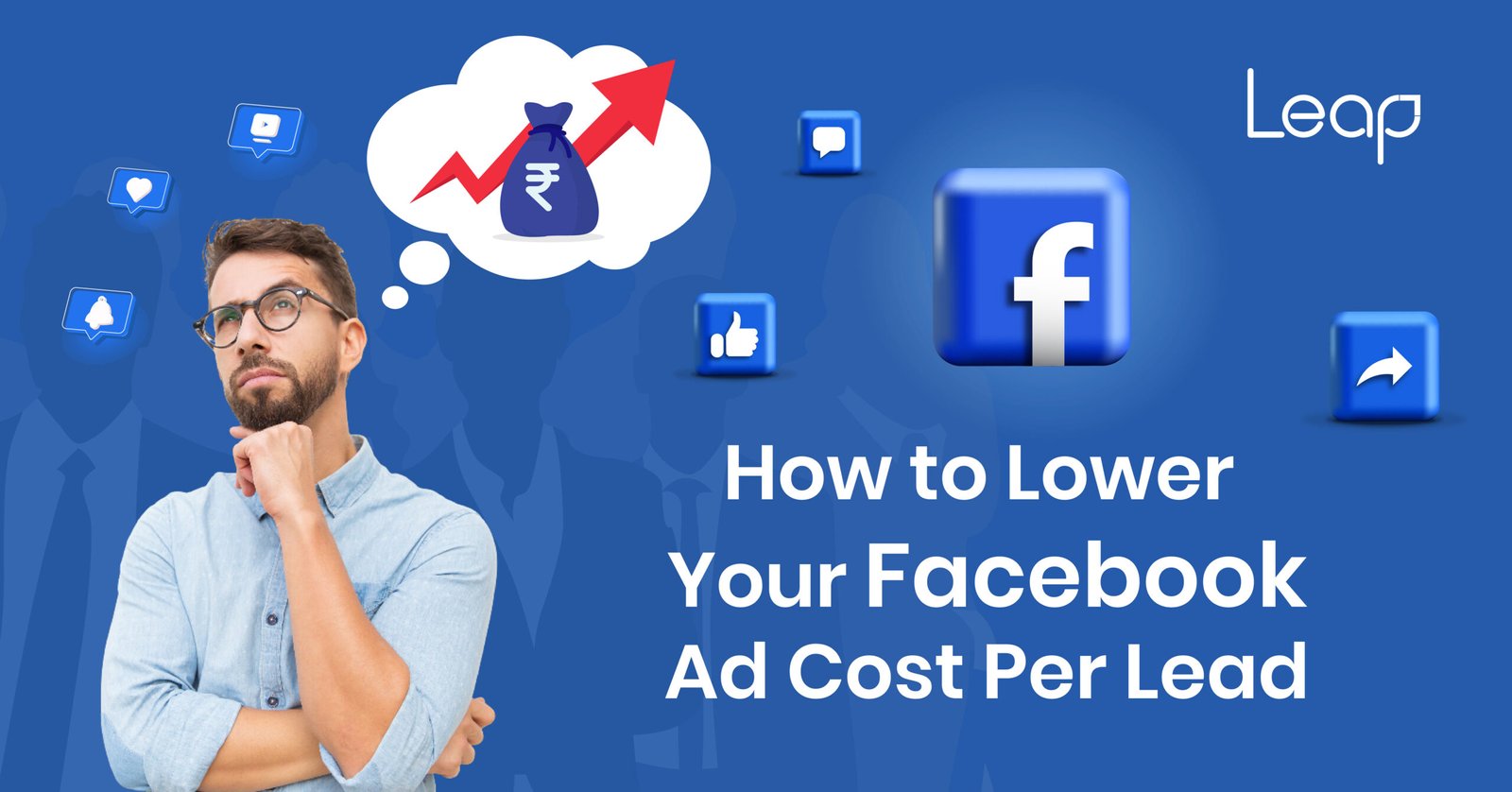 How to Lower Your Facebook Ad Cost Per Lead: Proven Strategies for Success